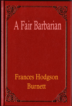 A Fair Barbarian