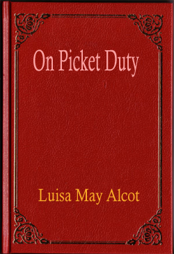 On Picket Duty