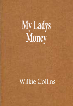 My Ladys Money