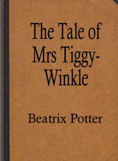 The Tale of Mrs Tiggy-Winkle