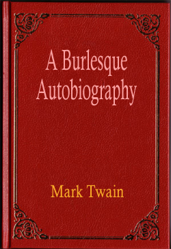 A Burlesque Autobiography